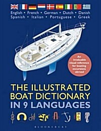 The Illustrated Boat Dictionary in 9 Languages (Paperback)