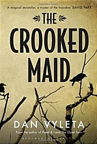 The Crooked Maid (Paperback)