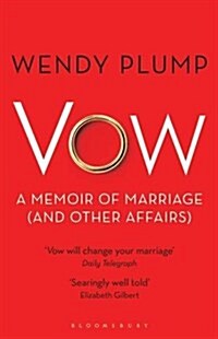 Vow : A Memoir of Marriage (and Other Affairs) (Paperback)