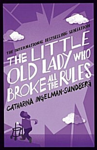 [중고] The Little Old Lady Who Broke All the Rules (Paperback, Main Market Ed.)