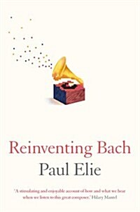 Reinventing Bach (Paperback)