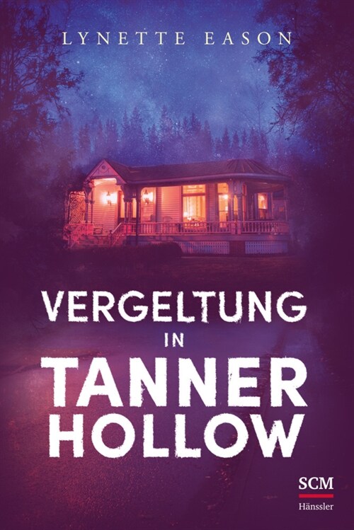 Vergeltung in Tanner Hollow (Book)