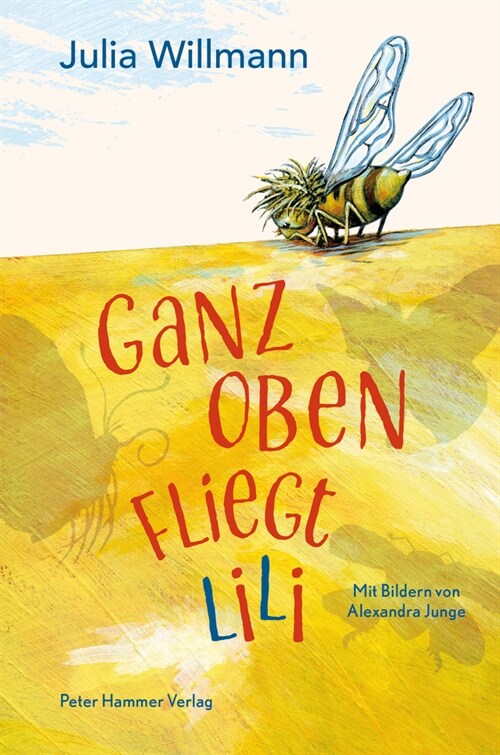 Ganz oben fliegt Lili (Hardcover)