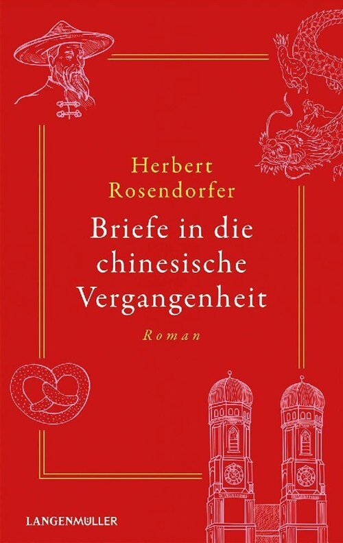 Briefe in die chinesische Vergangenheit (Paperback)