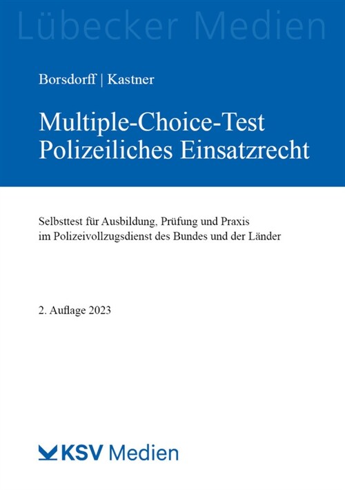 Multiple-Choice-Test Polizeiliches Einsatzrecht (Paperback)