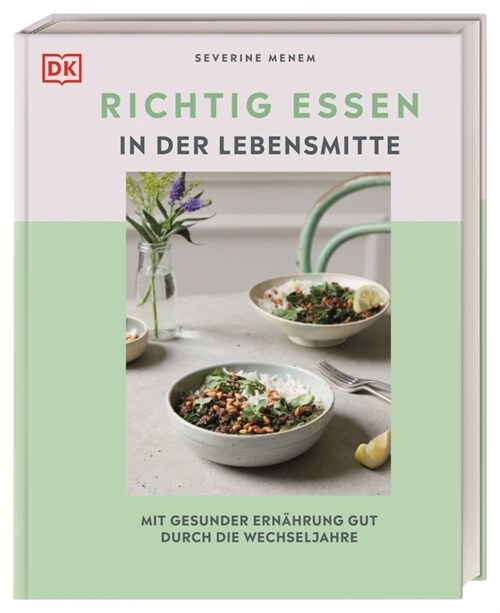 Richtig essen in der Lebensmitte (Hardcover)