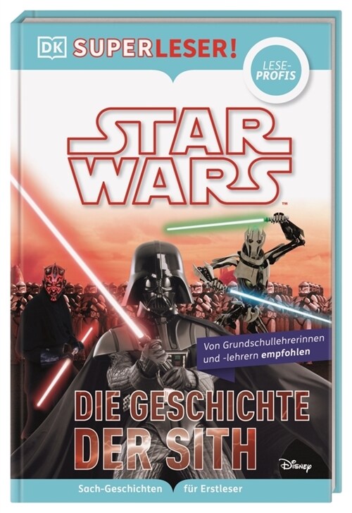 SUPERLESER! Star Wars(TM) Die Geschichte der Sith (Hardcover)