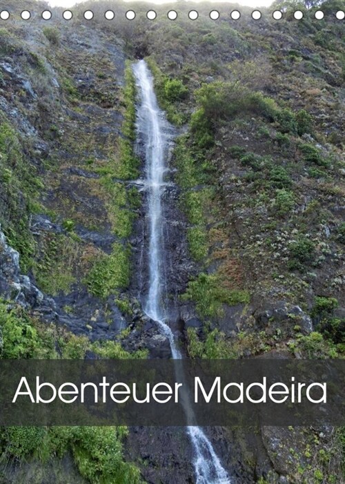 Abenteuer Madeira (Tischkalender 2023 DIN A5 hoch) (Calendar)