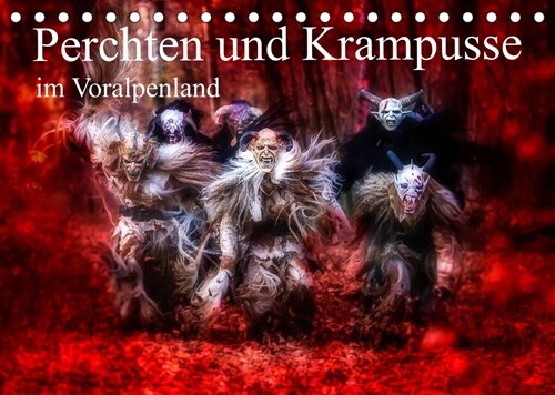 Perchten und Krampusse im Voralpenland (Tischkalender 2023 DIN A5 quer) (Calendar)