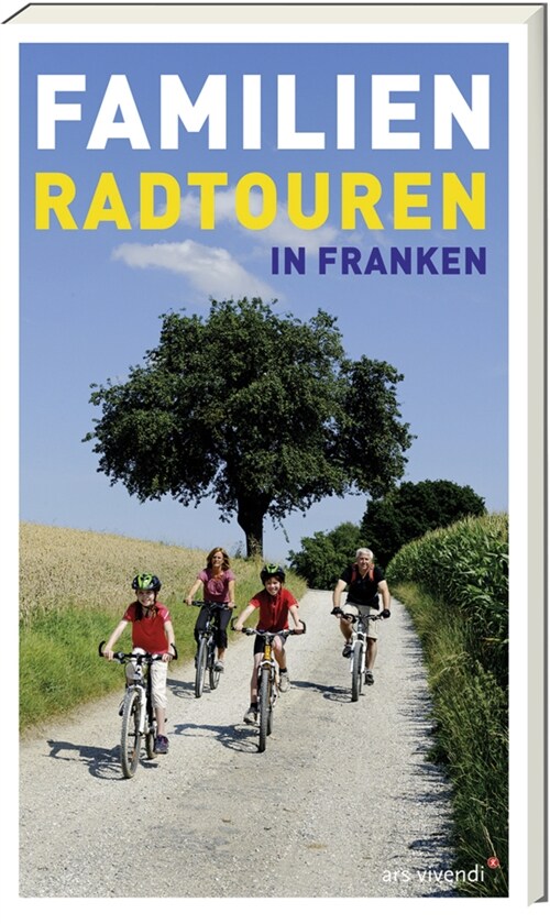 Familien-Radtouren in Franken (Paperback)