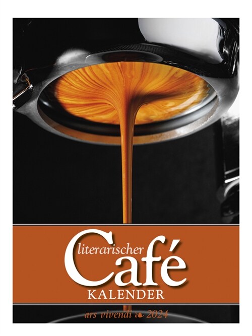 Literarischer Cafe - Kalender 2024 (Calendar)