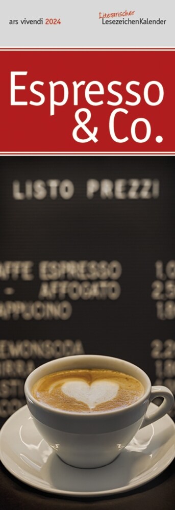 Lesezeichenkalender Espresso & Co. 2024 (Calendar)