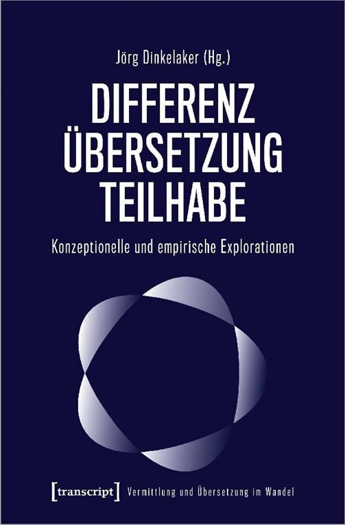 Differenz - Ubersetzung - Teilhabe (Paperback)