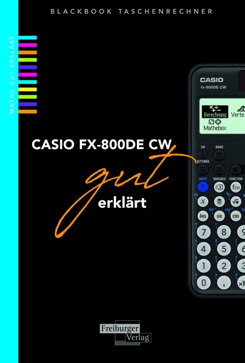 Casio FX-800DE CW gut erklart (Paperback)
