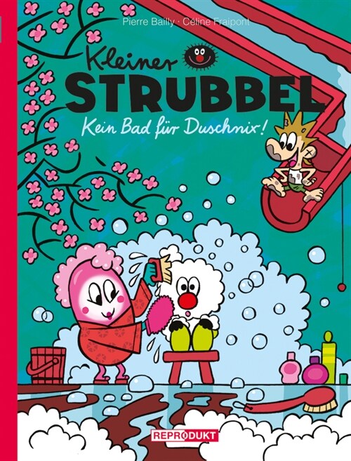 Kleiner Strubbel: Kein Bad fur Duschnix! (Hardcover)