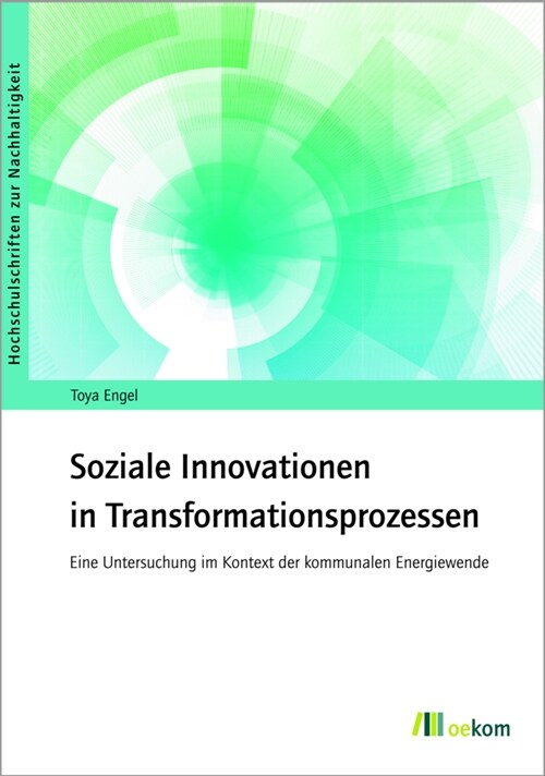 Soziale Innovationen in Transformationsprozessen (Paperback)