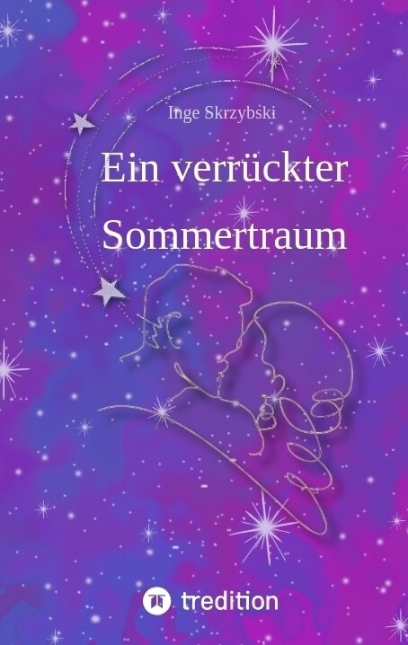 Ein verruckter Sommertraum (Paperback)