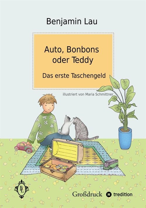 Auto, Bonbons oder Teddy (Paperback)