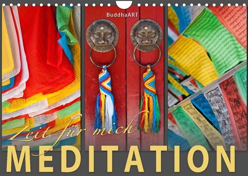 MEDITATION Zeit fur mich (Wandkalender 2023 DIN A4 quer) (Calendar)