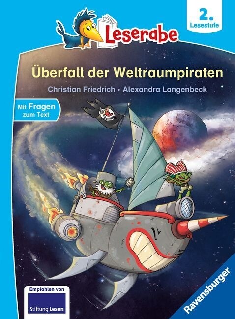 Angriff der Weltraum-Piraten - Leserabe ab Klasse 2 - Erstlesebuch fur Kinder ab 7 Jahren (Hardcover)