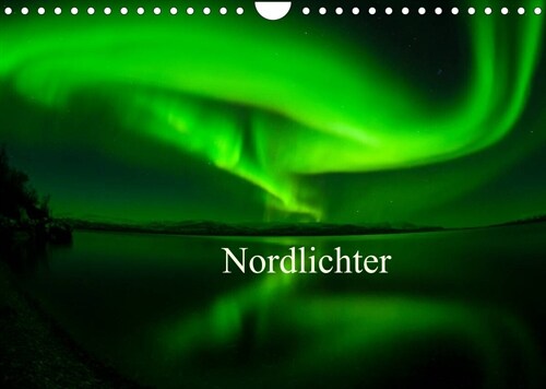 Nordlichter (Wandkalender 2023 DIN A4 quer) (Calendar)