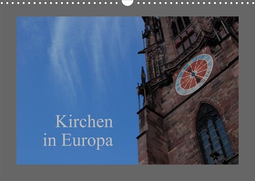 Kirchen in Europa (Wandkalender 2023 DIN A3 quer) (Calendar)
