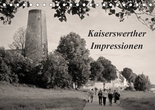 Kaiserswerther Impressionen (Tischkalender 2023 DIN A5 quer) (Calendar)