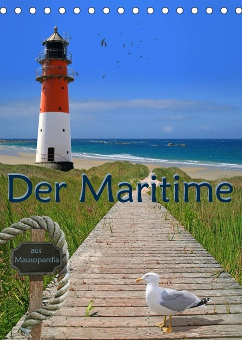 Der Maritime aus Mausopardia (Tischkalender 2023 DIN A5 hoch) (Calendar)