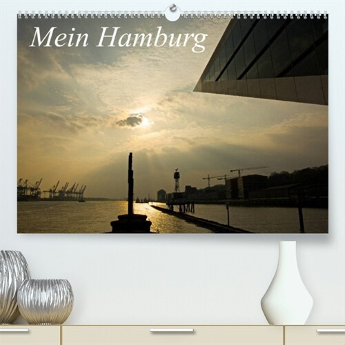Mein Hamburg (Premium, hochwertiger DIN A2 Wandkalender 2023, Kunstdruck in Hochglanz) (Calendar)