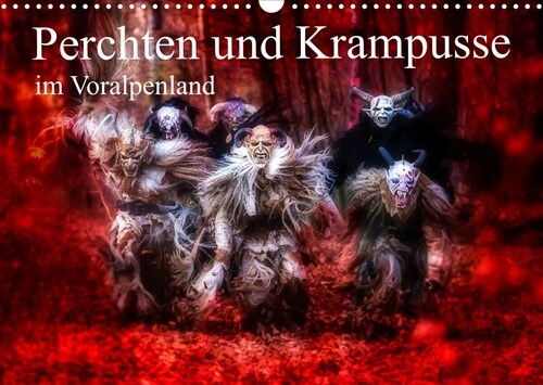 Perchten und Krampusse im Voralpenland (Wandkalender 2023 DIN A3 quer) (Calendar)