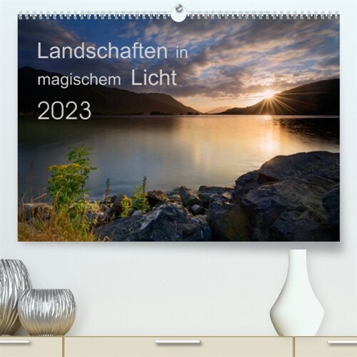 Landschaften im magischen LichtCH-Version  (Premium, hochwertiger DIN A2 Wandkalender 2023, Kunstdruck in Hochglanz) (Calendar)