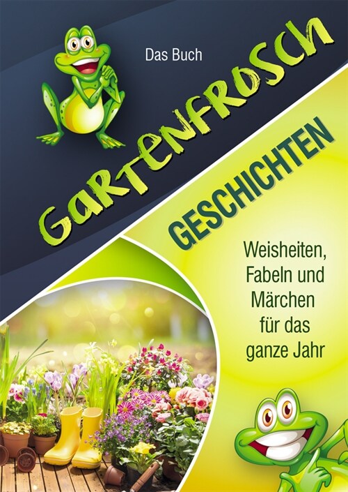 Gartenfrosch Geschichten (Hardcover)