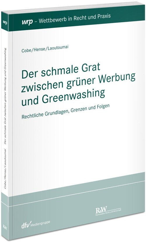 Der schmale Grat zwischen gruner Werbung und Greenwashing (Paperback)