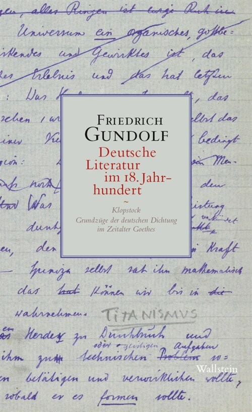 Deutsche Literatur im 18. Jahrhundert (Hardcover)