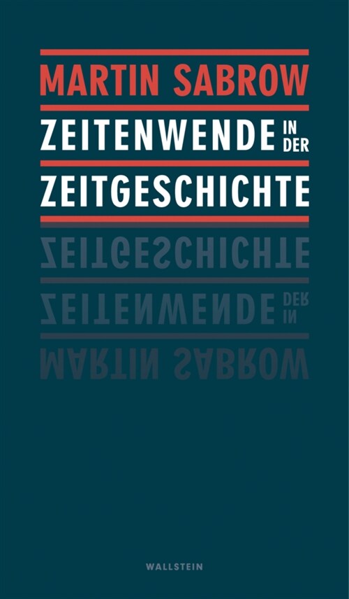 Zeitenwende in der Zeitgeschichte (Hardcover)