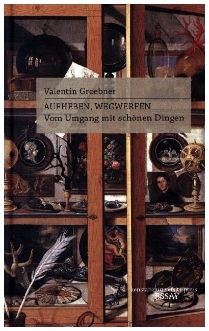 Aufheben, Wegwerfen (Hardcover)