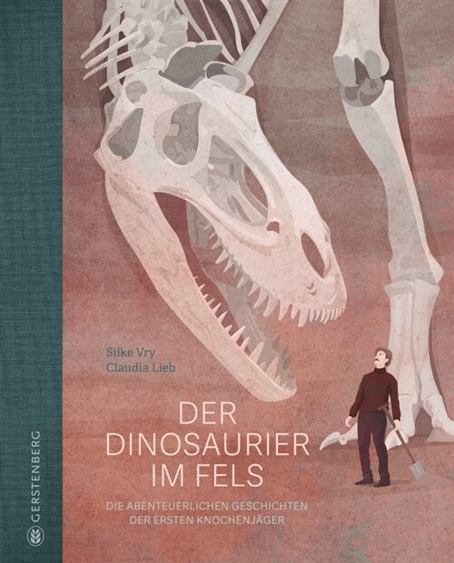 Der Dinosaurier im Fels (Hardcover)