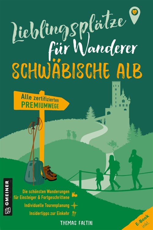 Lieblingsplatze fur Wanderer - Schwabischen Alb (Paperback)