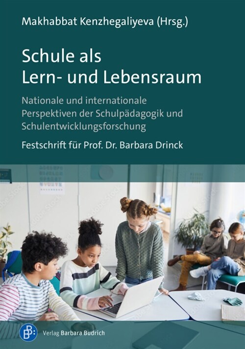 Schule als Lern-und Lebensraum (Paperback)