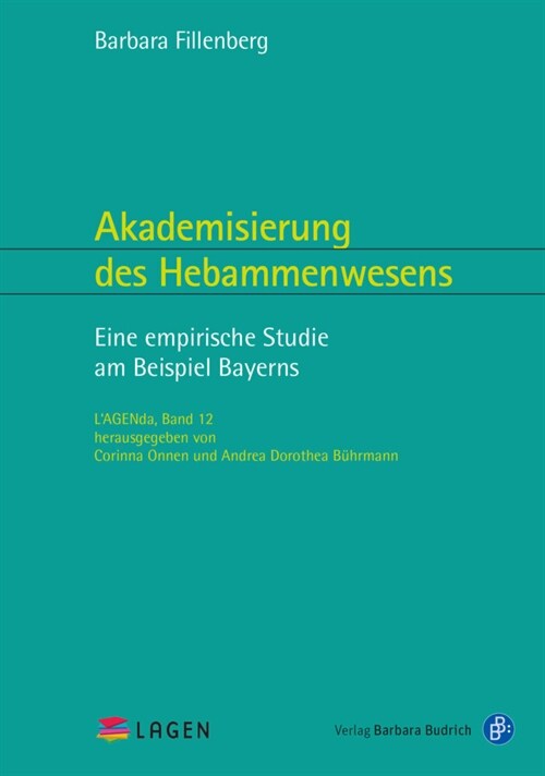 Akademisierung des Hebammenwesens (Paperback)