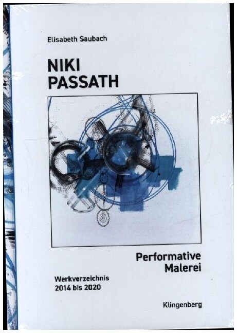 Niki Passath - Performative Malerei (Hardcover)