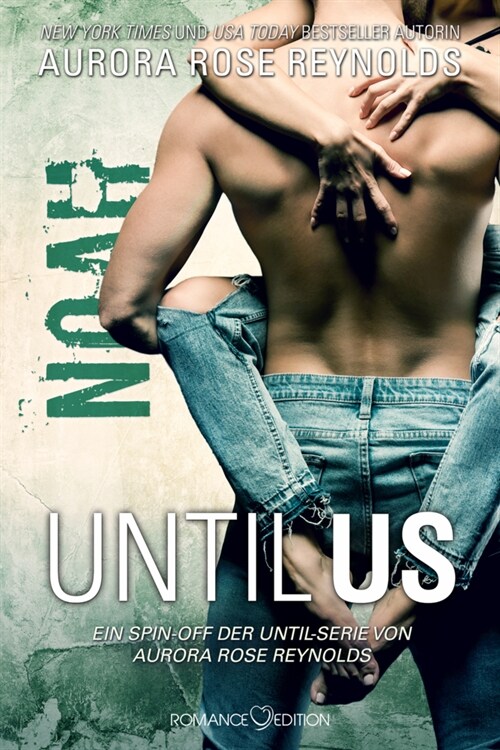 Until Us: Noah (Paperback)