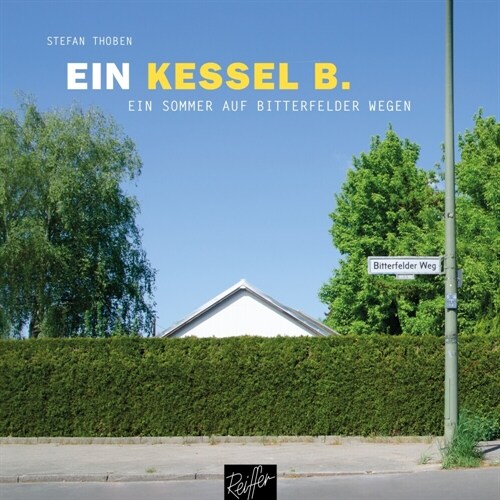 Ein Kessel B. (Hardcover)