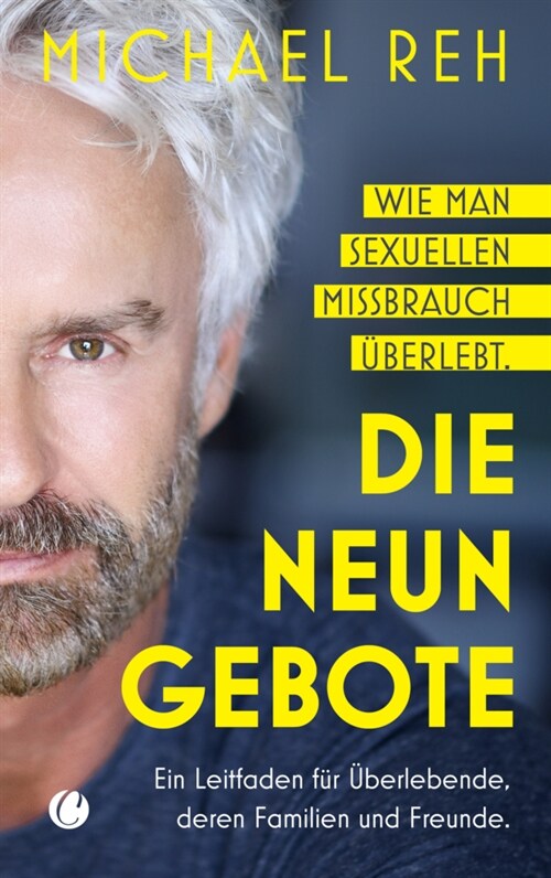 Die neun Gebote - Wie man sexuellen Missbrauch uberlebt (Paperback)