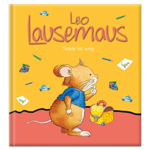 Leo Lausemaus - Teddy ist weg (Hardcover)