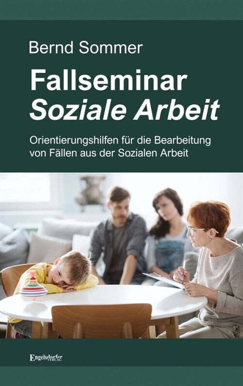 Fallseminar Soziale Arbeit (Paperback)