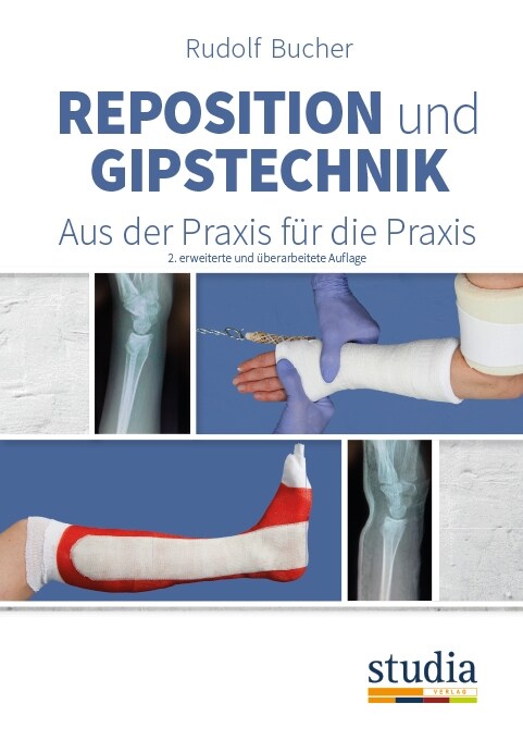 Reposition und Gipstechnik II (Paperback)