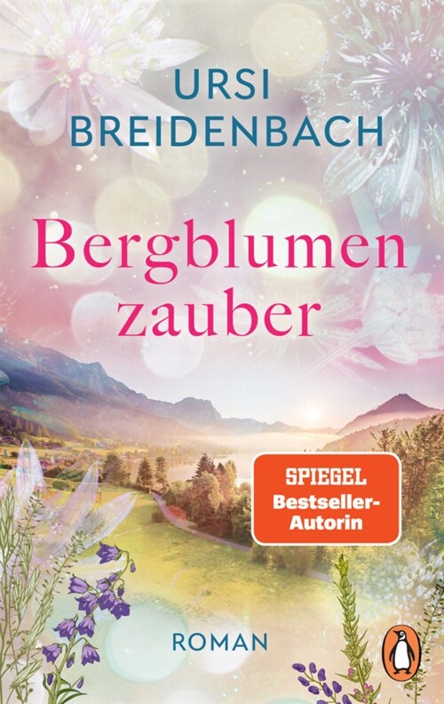 Bergblumenzauber (Paperback)