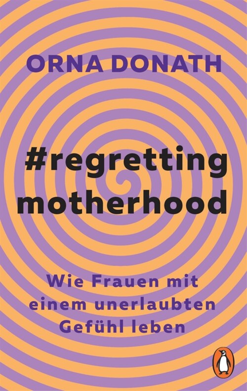 Regretting Motherhood (Paperback)