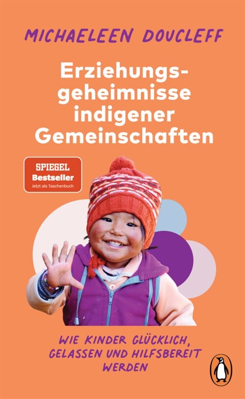 Die Erziehungsgeheimnisse indigener Gemeinschaften (Paperback)